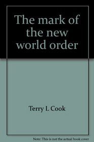 The mark of the new world order