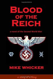 Blood of the Reich (Volume 1)