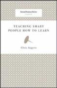 Teaching Smart People How to Learn(Harvard Business Review Classics) (Harvard Business Review Classics)