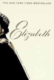 Elizabeth: A Biography of Britain's Queen