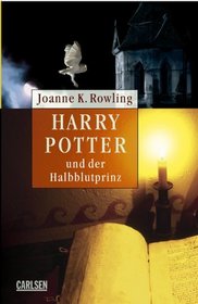 Harry Potter 6 und der Halbblutprinz. Ausgabe fr Erwachsene