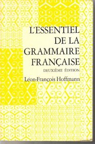 L'Essentiel De LA Grammaire Francaise