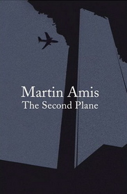 The Second Plane: September 11: Terror and Boredom --2008 publication.
