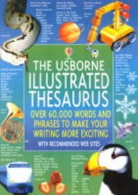The Usborne Illustrated Thesaurus (Usborne Illustrated Dictionaries)