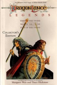Dragonlance Legends: Time of the Twins, War of the Twins, Test of the Twins