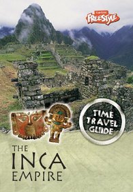 Inca Empire Time Travel Guides