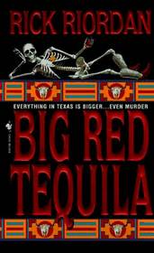 Big Red Tequila