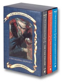 The Dilemma Deepens (A Series of Unfortunate Events, Bks 7-9)