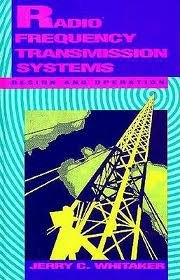 Radio-Frequency Transmission Systems: Design and Operation