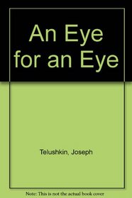 An Eye for an Eye (Rabbi Daniel Winter, Bk 3)