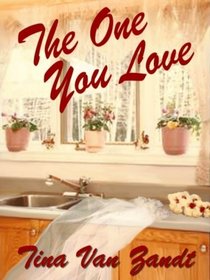 The One You Love/Four Weeks (Double Delights #21)