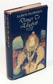 Danger to Elizabeth;: The Catholics under Elizabeth I