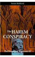 The Harem Conspiracy: The Murder of Ramesses III