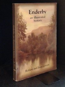 Enderby: An Illustrated History