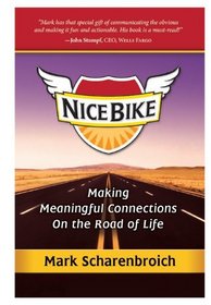Nice Bike - Making Meaningful Connections on the Road of Life