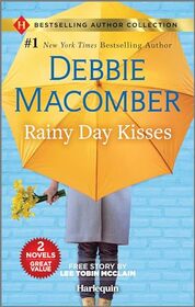 Rainy Day Kisses: Two Heartfelt Romance Novels (Harlequin Bestselling Author Collection)