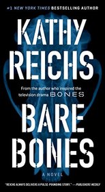 Bare Bones (Temperance Brennan, Bk 6)
