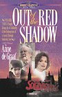 Out of the Red Shadow (Hidden Harvest, Bk 3)