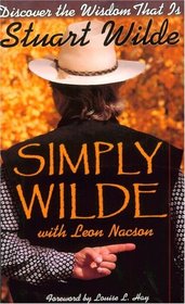 Simply Wilde: Discover the Wisdom That Is