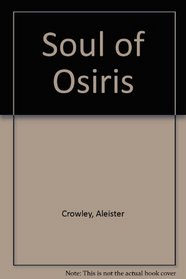 The Soul of Osiris