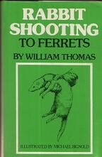 Rabbit Shooting to Ferrets