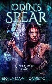 Odin's Spear (Livi Talbot) (Volume 2)