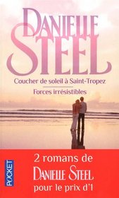 Coucher de soleil à Saint-Tropez ; Forces irrésistibles (French Edition)