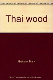 Thai wood