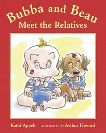 Bubba and Beau Meet the Relatives (Bubba and Beau)