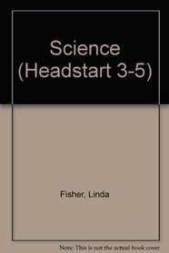 Science (Headstart 3-5)