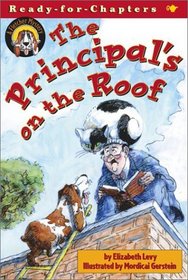 The Principal's on the Roof (Fletcher Mystery) (Ready for Chapters)