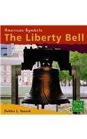 The Liberty Bell (First Facts)