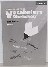Vocabulary Workshop: Test Book Level E Form A