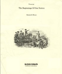 The Beginnings of Our Nation (American History for Esl Learners)