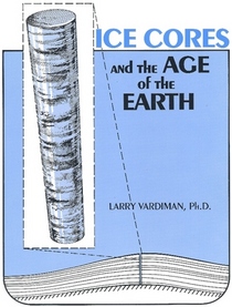 Ice Cores and the Age of the Earth