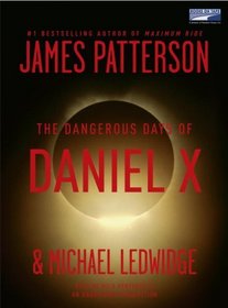 The Dangerous Days of Daniel X (Daniel X, Bk 1) (Audio Cassette) (Unabridged)