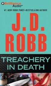 Treachery in Death (In Death, Bk 32) (Audio CD) (Abridged)