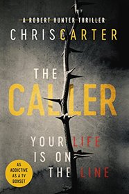 The Caller (Robert Hunter, Bk 8)