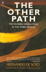 The Other Path: The Invisible Revolution in the Third World