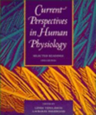 Current Perspectives in Human Physiology, 1998 Edition: Selected Readings