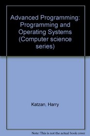 Advanced Programming: Programming and Operating Systems.