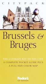 Fodor's Citypack Brussels  Bruges, 1st Edition (Citypacks)