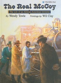 The Real McCoy: The Life of an African-American Inventor (Blue Ribbon Books (Prebound))