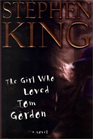 The Girl Who Loved Tom Gordon (Large Print)