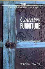 Country Furniture ( Wallace-Homestead Price Guide)