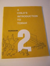 Child's Introduction to Torah - Workbook Part 2