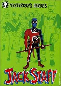 Jack Staff Yesterdays Heroes Volume 1 TP (Bk. 1)