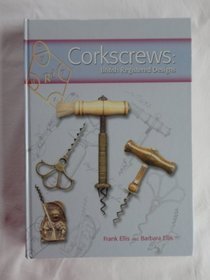 Corkscrews: British Registered Designs