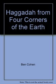 Haggadah from Four Corners of the Earth