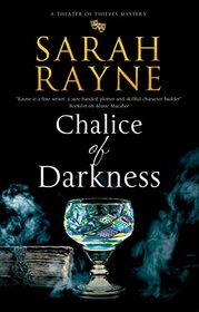 Chalice of Darkness (A Theatre of Thieves mystery, 1)